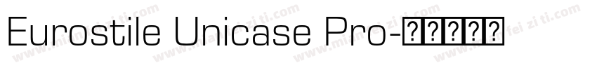 Eurostile Unicase Pro字体转换